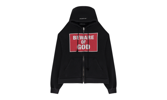 BEWARE OF GOD ZIP HOODIE "Black"